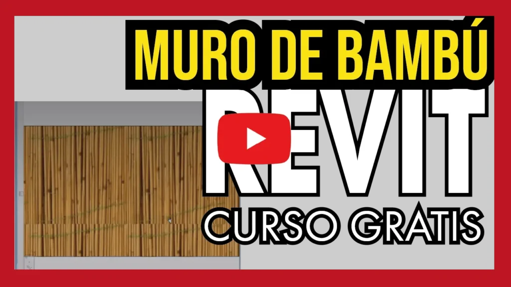 Creación de Muros de Bambú en Revit 2014